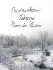 Out of the Stillness Inbetween Comes the Answers #9a